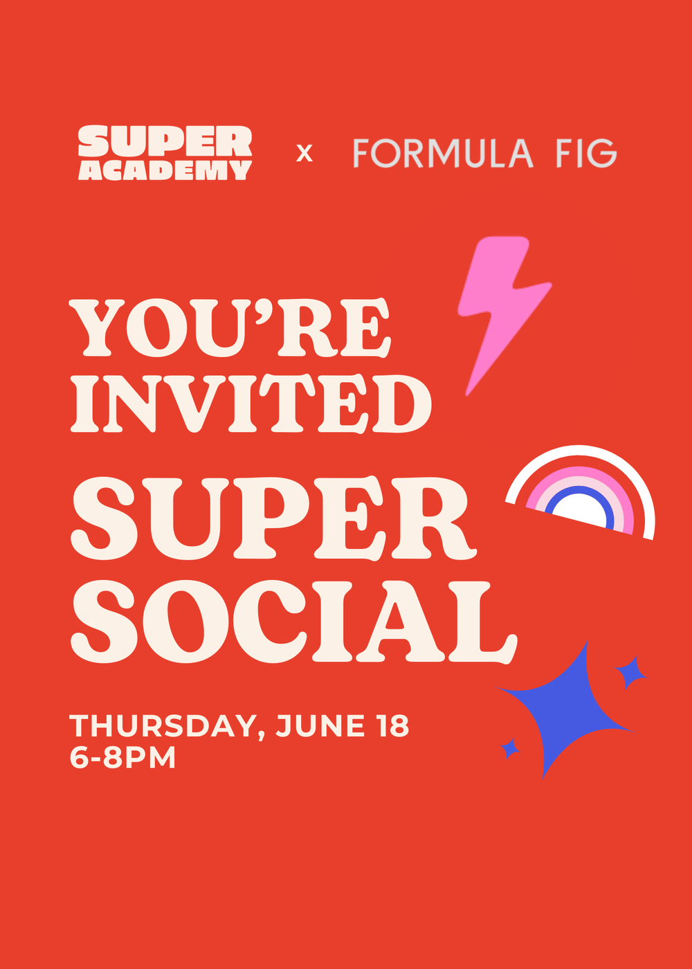SuperSocial: School's Out Glow Up with Formula Fig